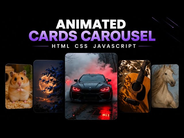 Animated Cards Carousel Using HTML CSS & JavaScript | Beginner Friendly Project