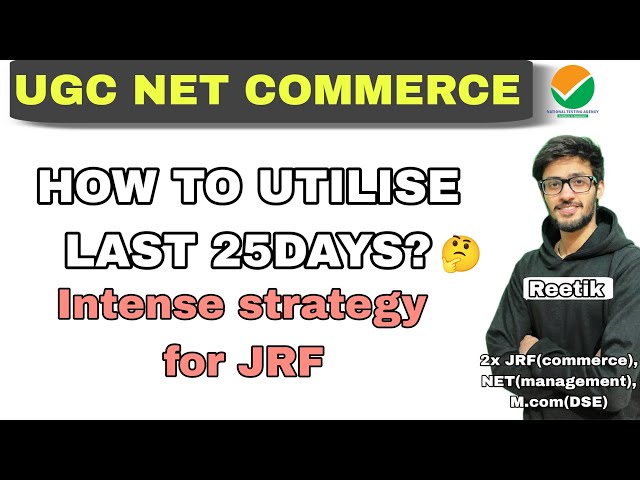 UGC NET LAST 25 DAYS STRATEGY | UGC NET Commerce Preparation | D.U Commerce | Reetik