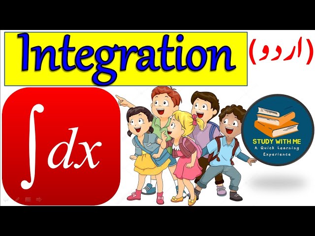 Class 12 Maths Integration One Shot Video | Study With Me In Pakistan