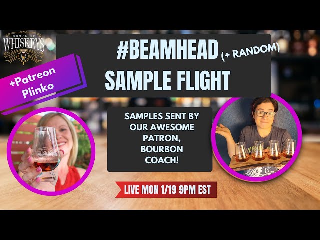 Patron Sample Flight! Beam and Ryes!