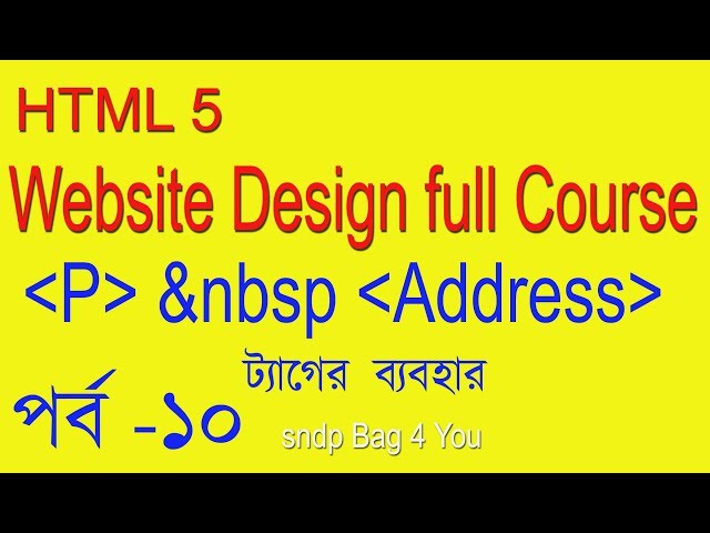HTML BANGLA TUTORIAL FULL COURSE (WEB SITE DESIGN)
