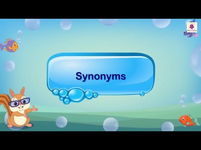 Synonyms | English Grammar & Composition Grade 3 | Periwinkle