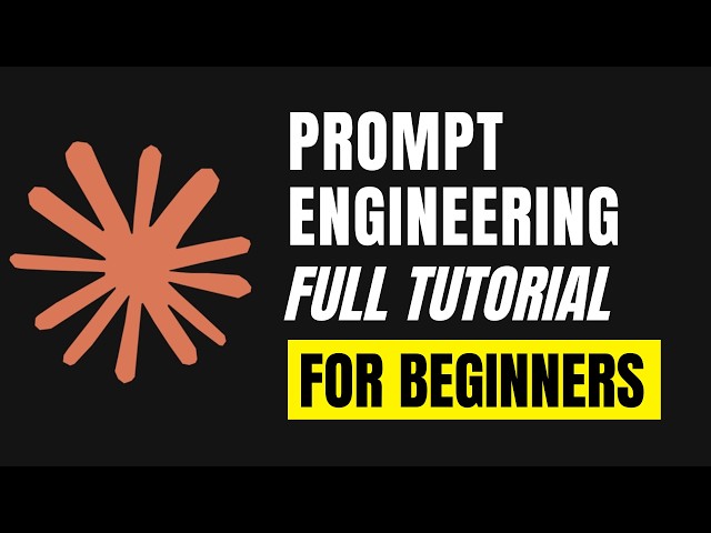 Prompt Engineering Full Course 
