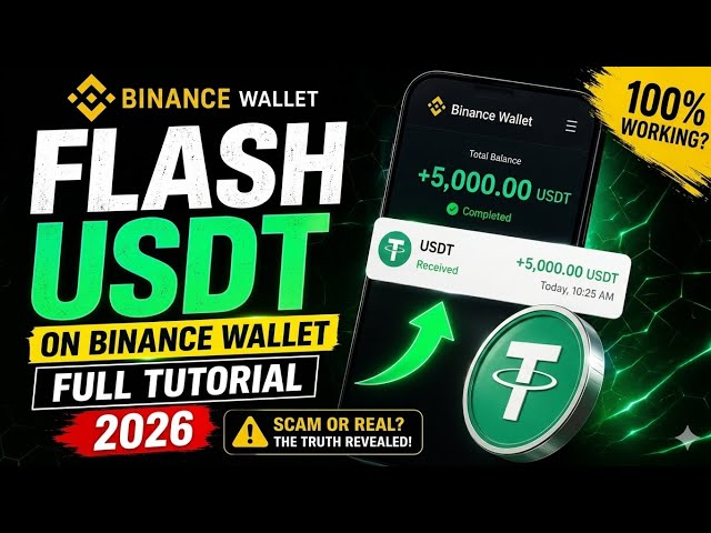 Flash USDT on Binance Wallet – Full Tutorial 2026
