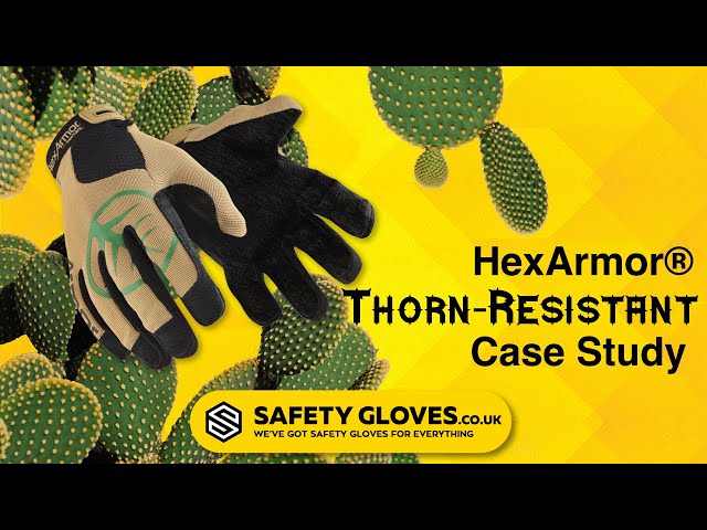 Gardening and Landscaping Gloves - HexArmor 3092 Case Study