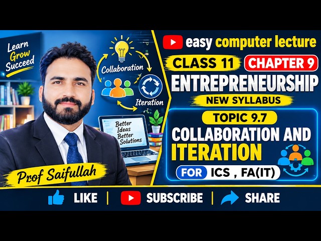9.7 Collaboration and Iteration | Chapter 9 | Class 11 Computer Science New Syllabus