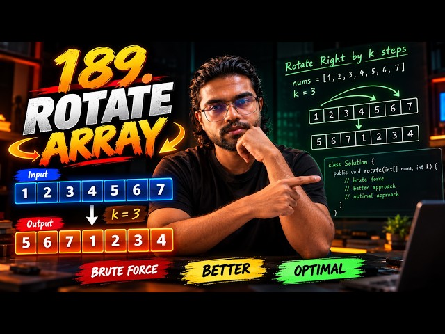 LeetCode 189: Rotate Array in Java | Brute Force to Optimal Solution | DSA | Tamil