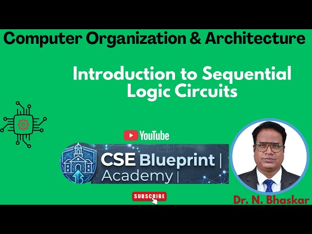 Introduction to Sequential Logic Circuits | Memory Elements, Types & Working | DLD | COA