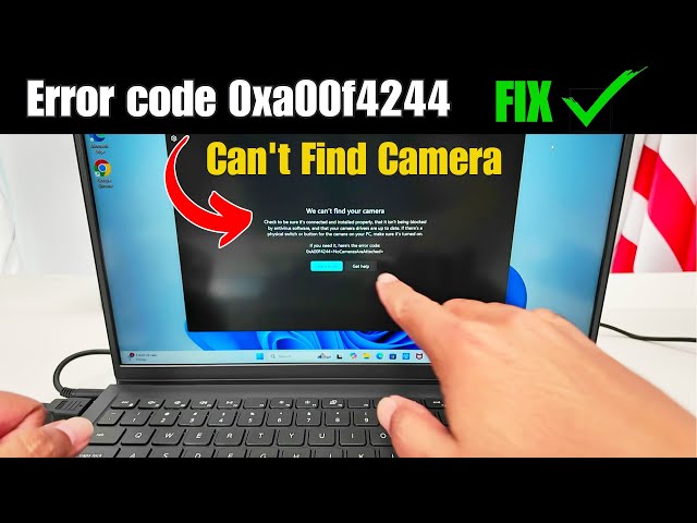 We Can't Find Your Camera Error code 0xa00f4244 - FIX (DETAILED)