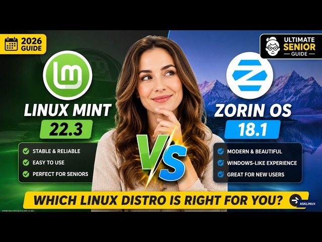Linux Mint 22.3 vs Zorin OS 18.1: Ultimate 2026 Senior Guide