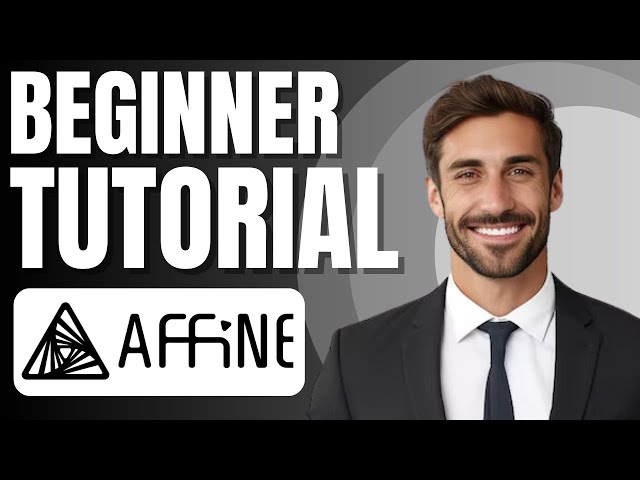How to Use AFFiNE AI | A Beginner Walkthrough