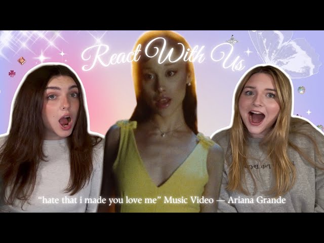 REACTING TO Ariana Grande's NEW "hate that i made you love me" MUSIC VIDEO