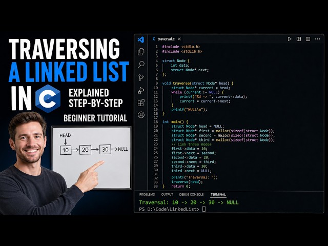 Traversing a Linked List in C Explained Step-by-Step | Beginner Tutorial