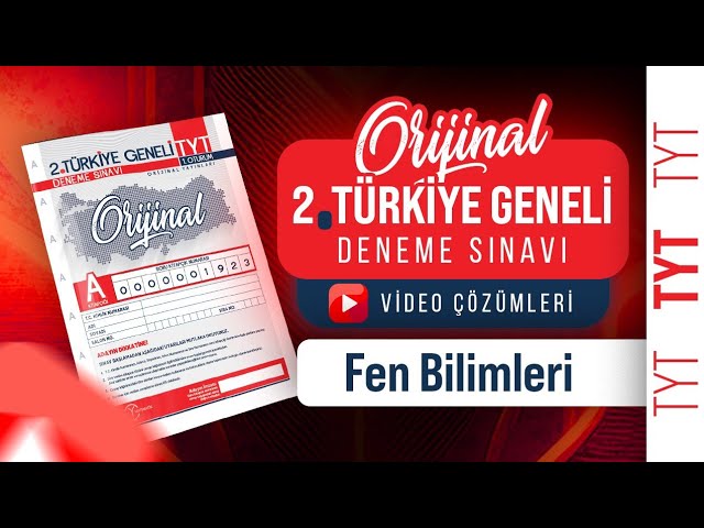Orijinal Yayınları 2. Türkiye Geneli Denemesi TYT Fen Bilimleri Çözümleri