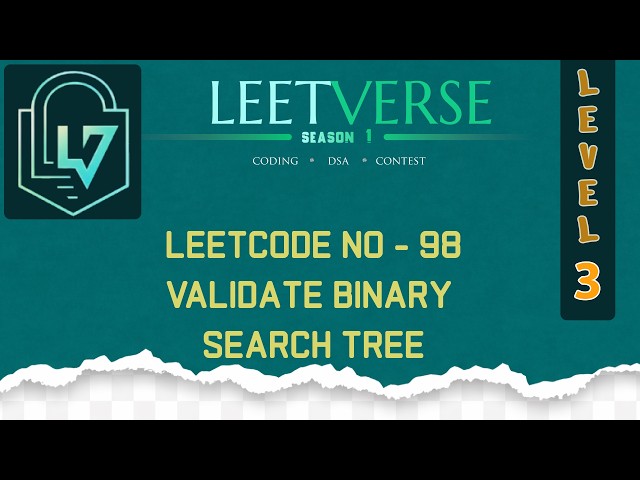 LeetCode 98 | Validate Binary Search Tree