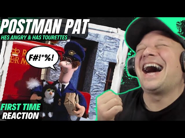 POSTMAN PAT... But He's ANGRY!! [ Reaction ] | UK 🇬🇧