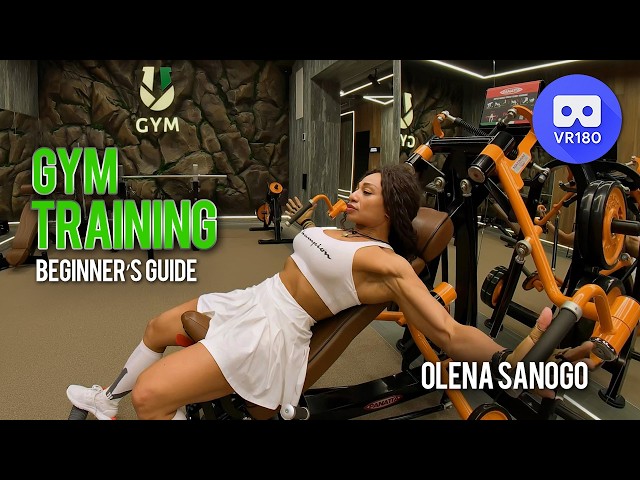 Beginner’s Guide To Gym Training with Olena Sanogo in VR180 3D @Helena_Blessed
