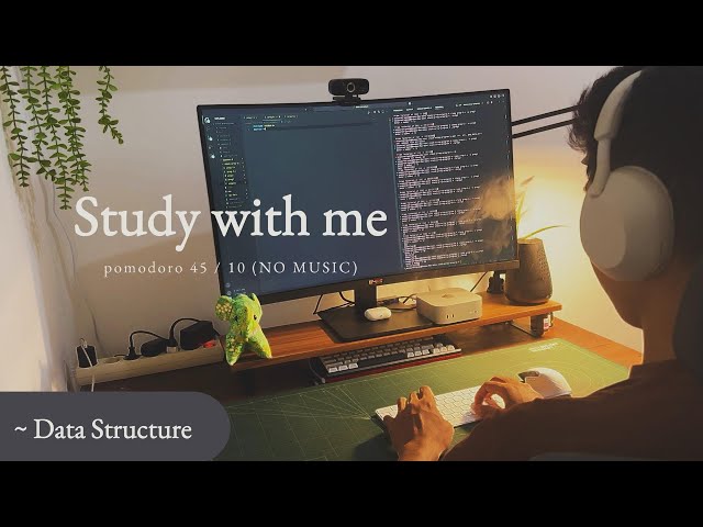 📚 Study With Me – Stacks Data Structure | 4 x 45 Pomodoro Focus