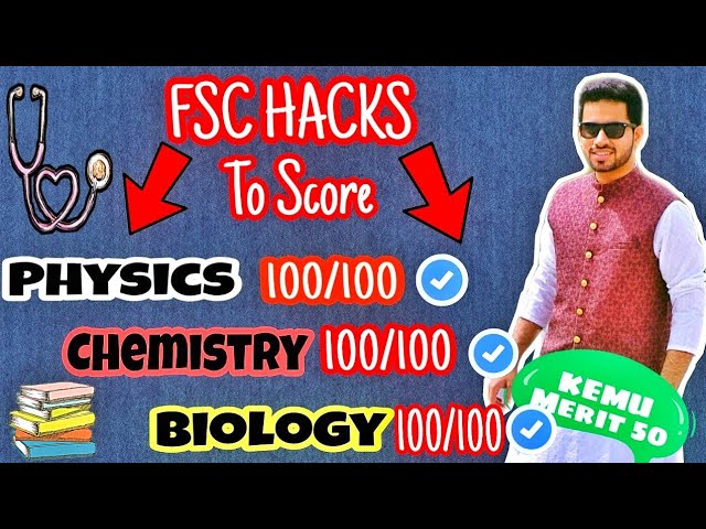 FSC Guide| How I Scored Full Marks In Physics Chemistry Biology?@drhamzaashraf