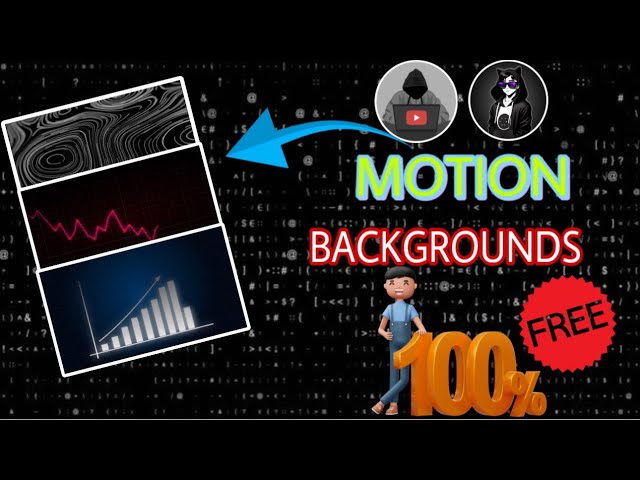 Motion Background Like @decodingyt and @Algrow