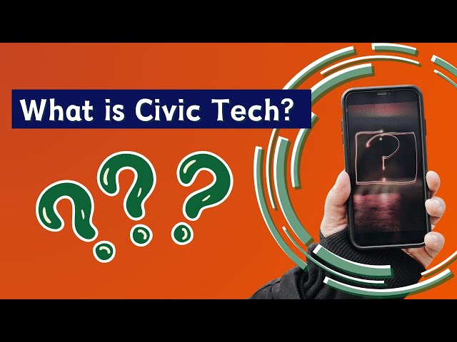 Civic Tech Explainer Series, Episode 1: What is Civic Tech?