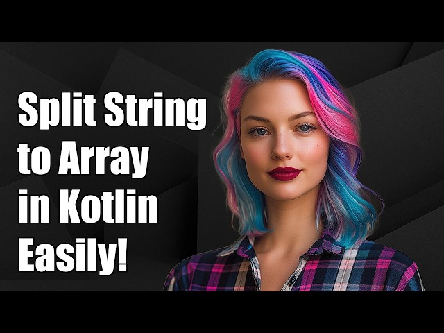 How could I split a String into an array in Kotlin?