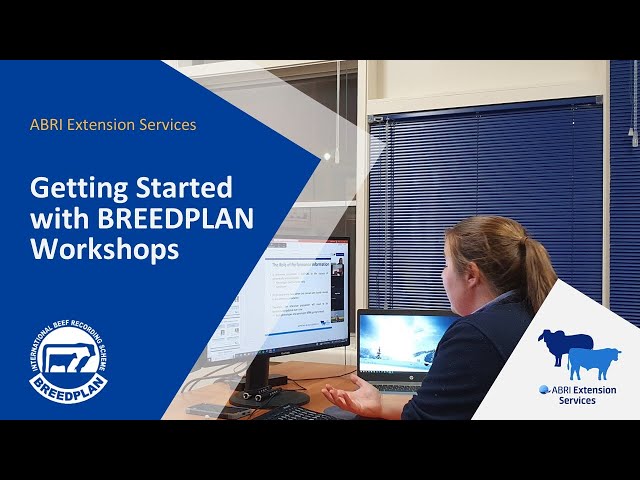 Getting Started with BREEDPLAN Workshops