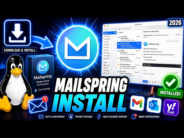 How to Install Mailspring on Linux (2026 Guide)
