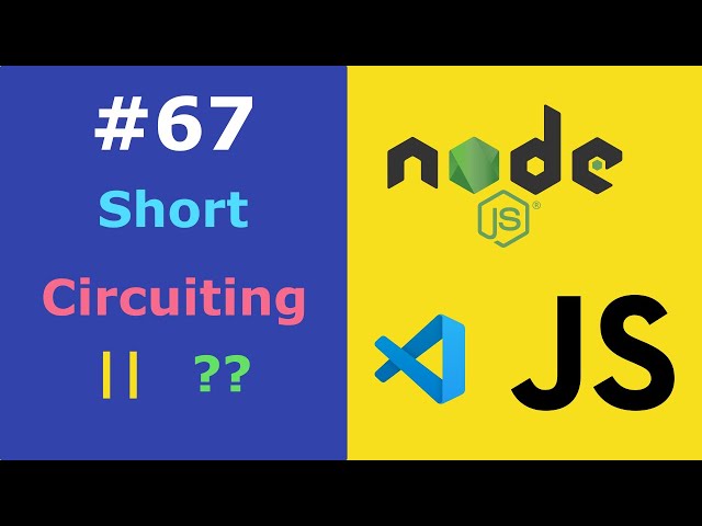 JavaScript for Beginners #67 Short-Circuit Evaluation with OR (||) | Nullish Coalescing Operator ??
