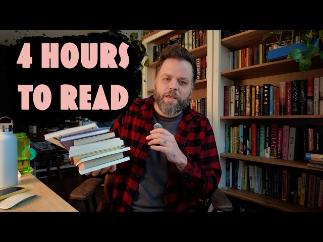 I Have 4 Hours To Read A Book