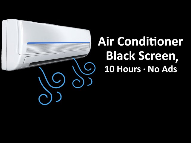 Air Conditioner Sound for Sleeping and Relaxing 😴 | Black Screen - No Ads