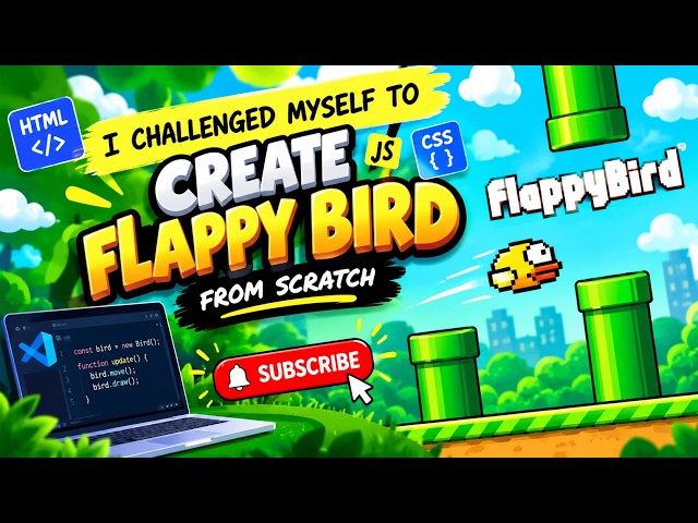 I Challenged Myself to Build Flappy Bird From Scratch at 16! 🐦💻