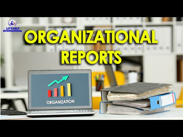 Reporting II How to Prepare a Report for Your Organization - A Beginner's Guide