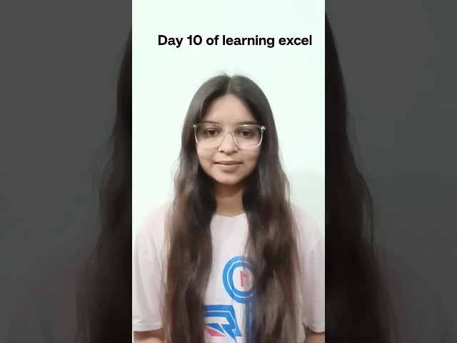 Day 10 of learning excel for data analyst | Excel