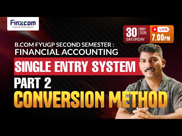 Financial Accounting Mini Marathon 2026 | Single Entry System Part 2  | B.Com Sem 2