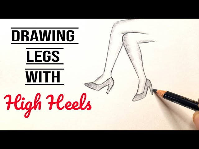 How to draw girl legs and feet with High Heels for Beginners  | Drawing Legs With Shoes | Art Video