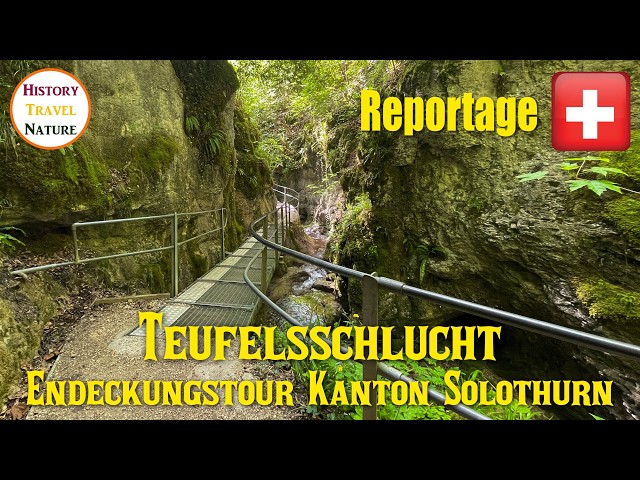 Die Teufelsschlucht | Entdeckungstour im Kanton Solothurn | Abenteuer Schweiz