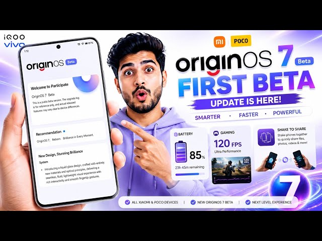 OriginOS 7 first Beta update is Finally Here | iQOO & Vivo Users