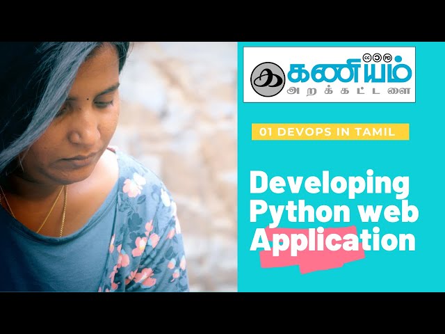 01 DevOps in Tamil - Developing Python Web Application