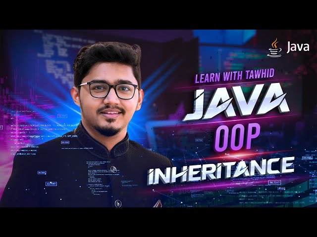 L26 | Java OOP | Java Inheritance: Introduction, Types, and the Super Keyword (Theory)