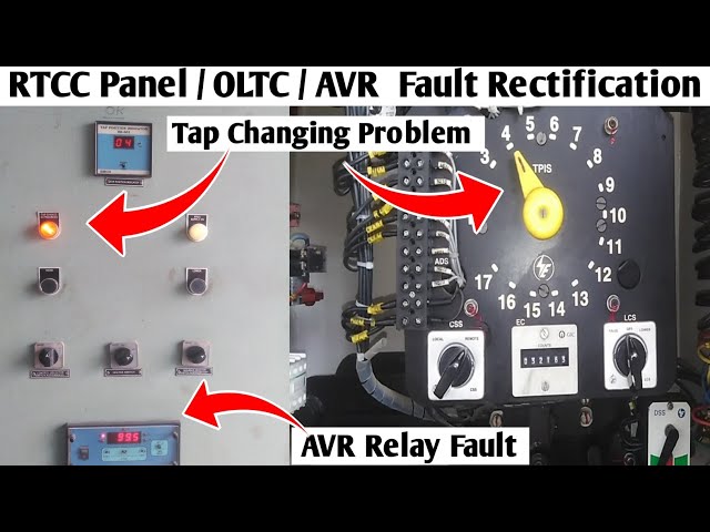 RTCC Panel / OLTC Fault Rectification || AVR Relay Fault Rectification || T/F Tap Changer