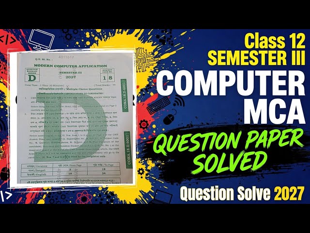 Class 12 3rd semester Computer question paper solved 2027/HS 2027 Semester III 2026 Modern computer