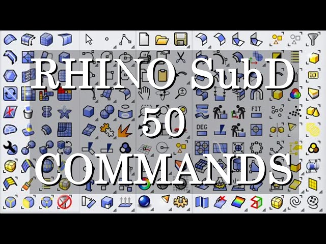 [Rhino SubD Tutorial] 50 Essential SubD Commands