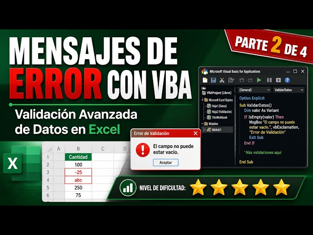 Mensajes de Error Personalizados en Excel con VBA (Parte 2/4): Validación Avanzada de Stock