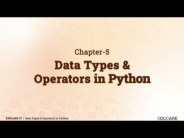 Data Types & Operators in Python | Chapter 5 | Explore IT - 7