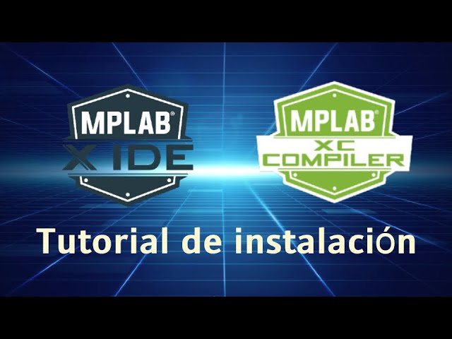 MPLAB X IDE installation tutorial