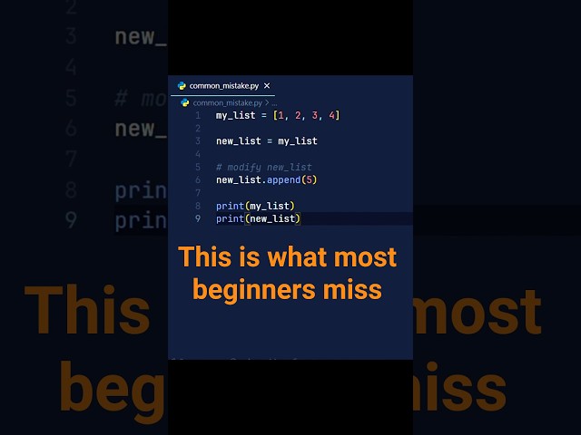Common Python mistake - Don't make it!