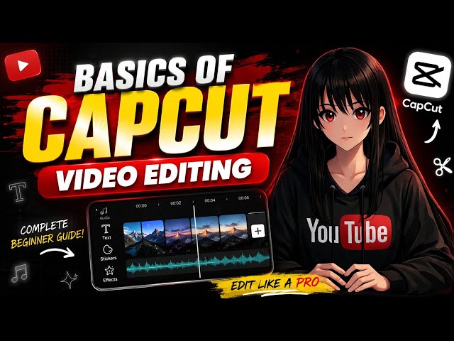 CapCut Tutorial for Beginners | Everything You Need to Know
