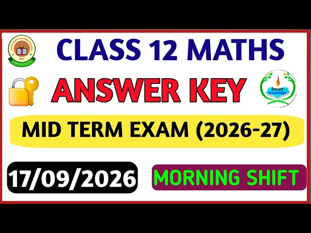 class 12 maths paper solution 2026/ maths answer key class 12/Midterm exam 2026-27