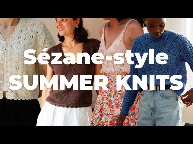 13 Sézane-style Knitting Patterns (For your perfect French Girl Summer ☀️🇫🇷)  | Andolini Knits